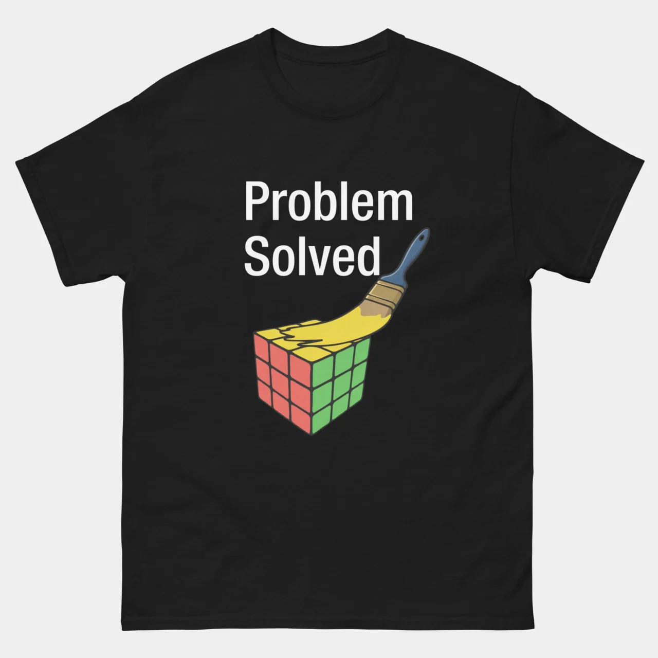 Black funny Problem Solved Rubik's Cube Geek Shirt showing a Rubik's cube being painted yellow with a paintbrush above bold text reading Problem Solved, sarcastic lateral thinking and creative problem solving humor graphic tee for nerds and engineers