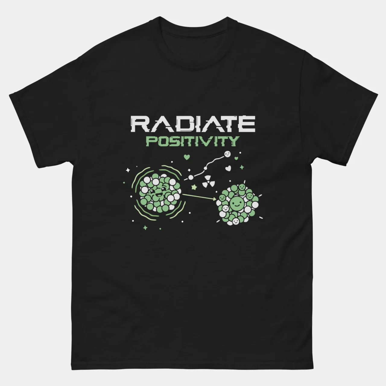 Black funny Radiate Positivity Nuclear Physics Shirt featuring two green atomic particles with smiley faces emitting radioactive symbols and sparkles with text reading Radiate Positivity, science humor pun graphic tee for physicists and STEM lovers