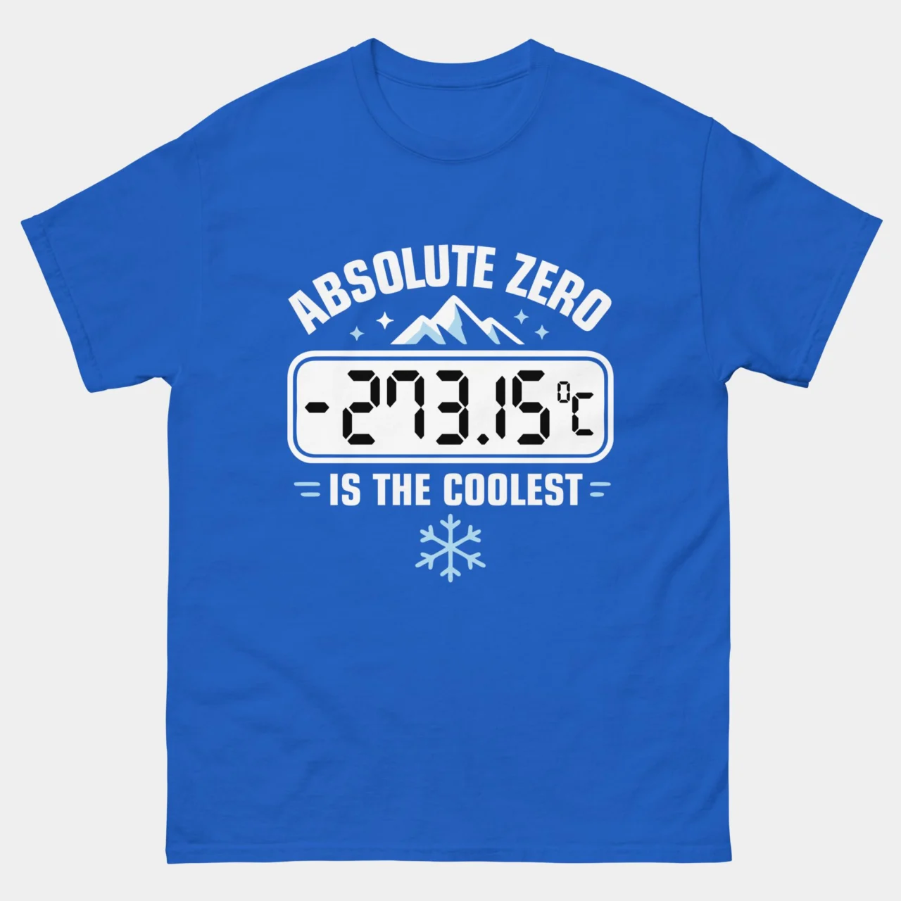 Funny Absolute Zero Is The Coolest Physics Tee - Temperature Pun T-Shirt in Blue
