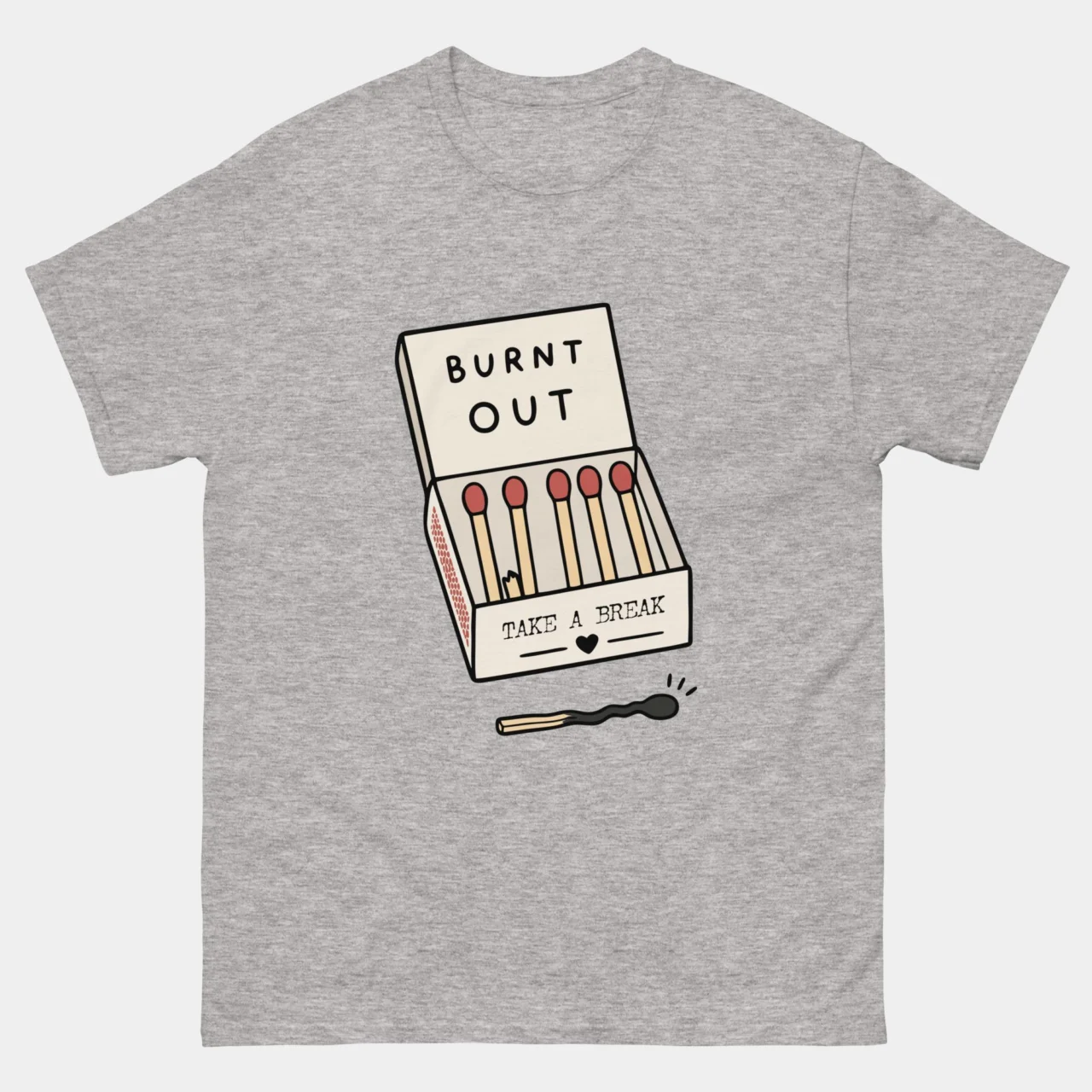 Burnt Out Funny Matchbox Take A Break Tee in Sport Grey