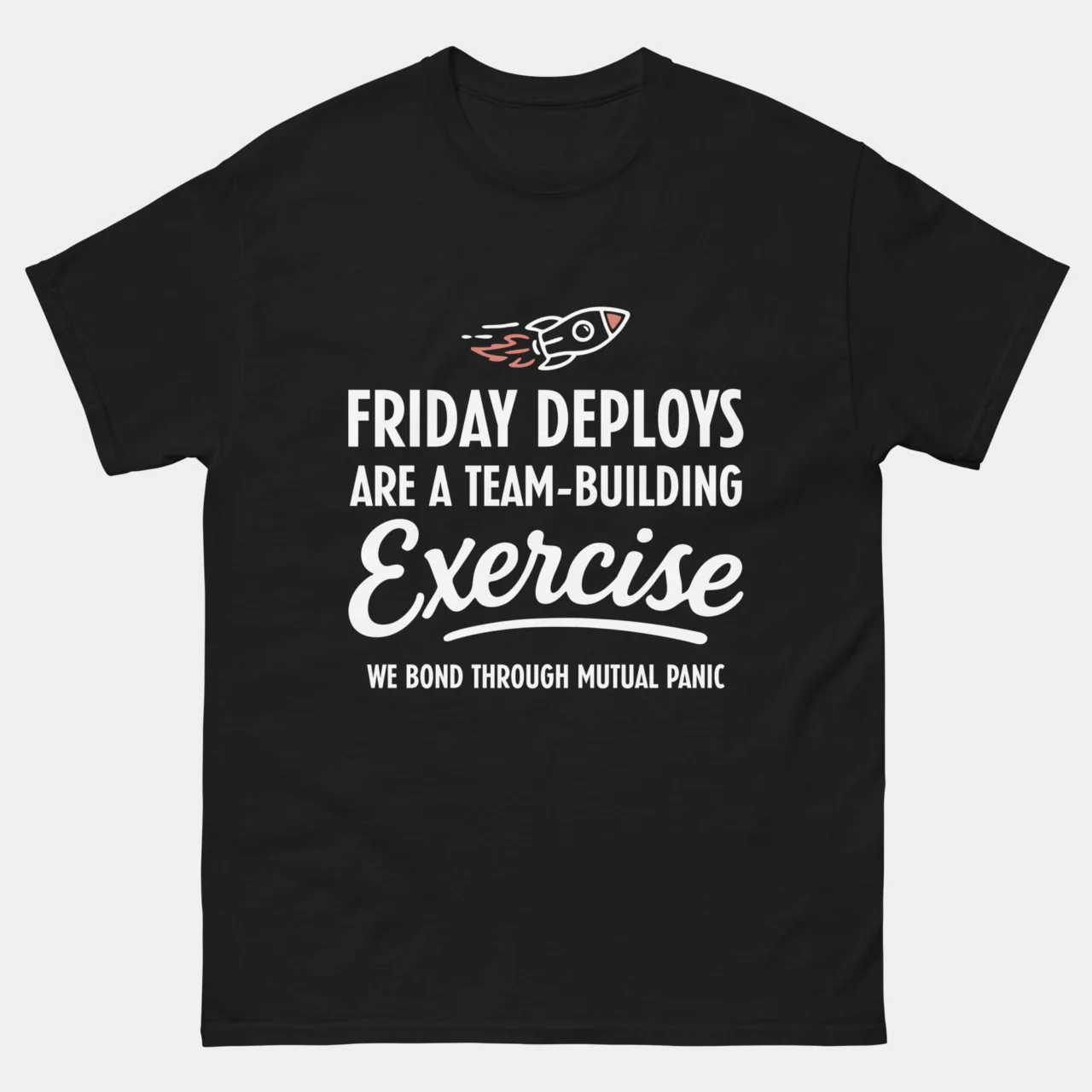Friday Deploys Team-Building Funny DevOps Tee in Black