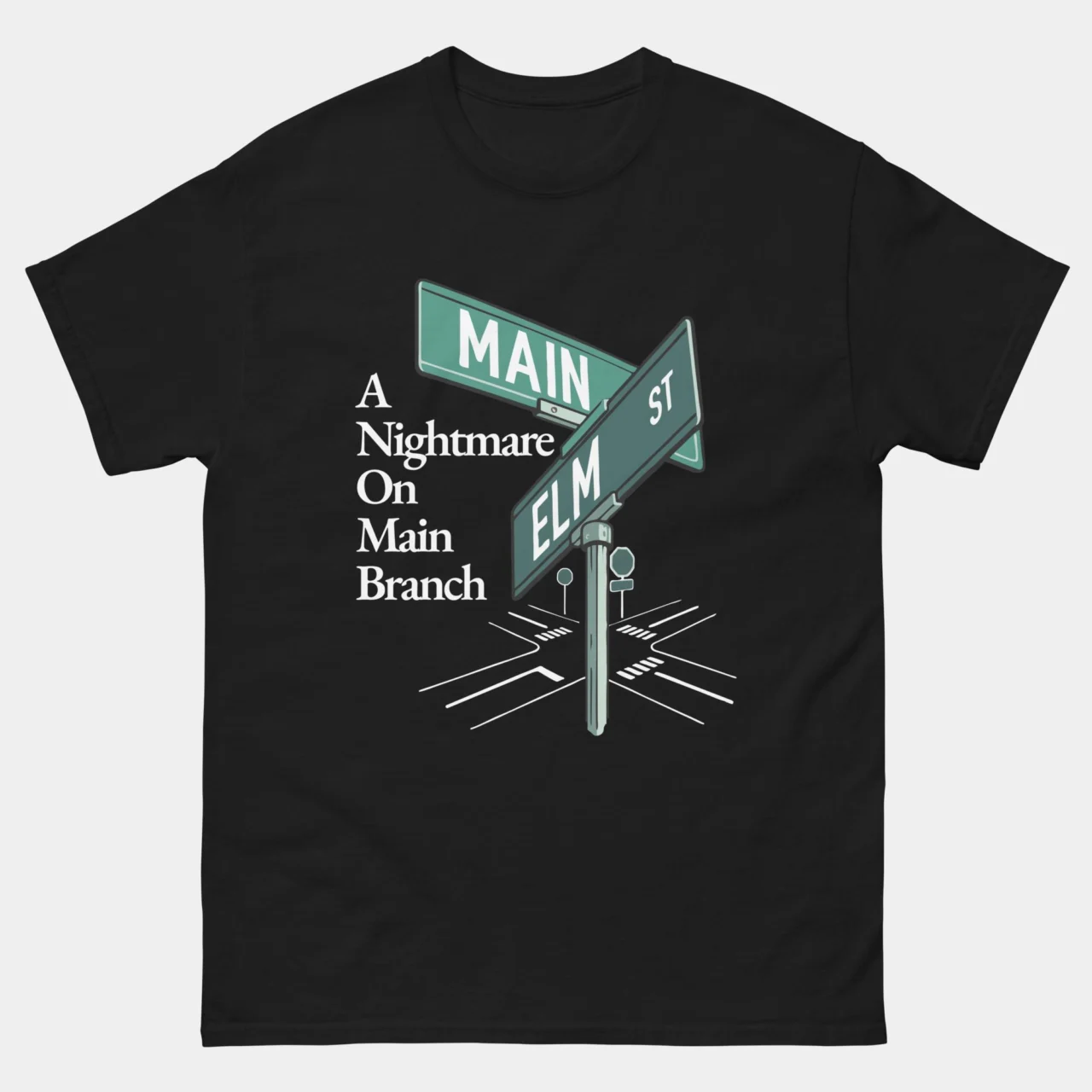 A Nightmare On Main Branch Git Funny Tee - Git Programmer T-Shirt in Black