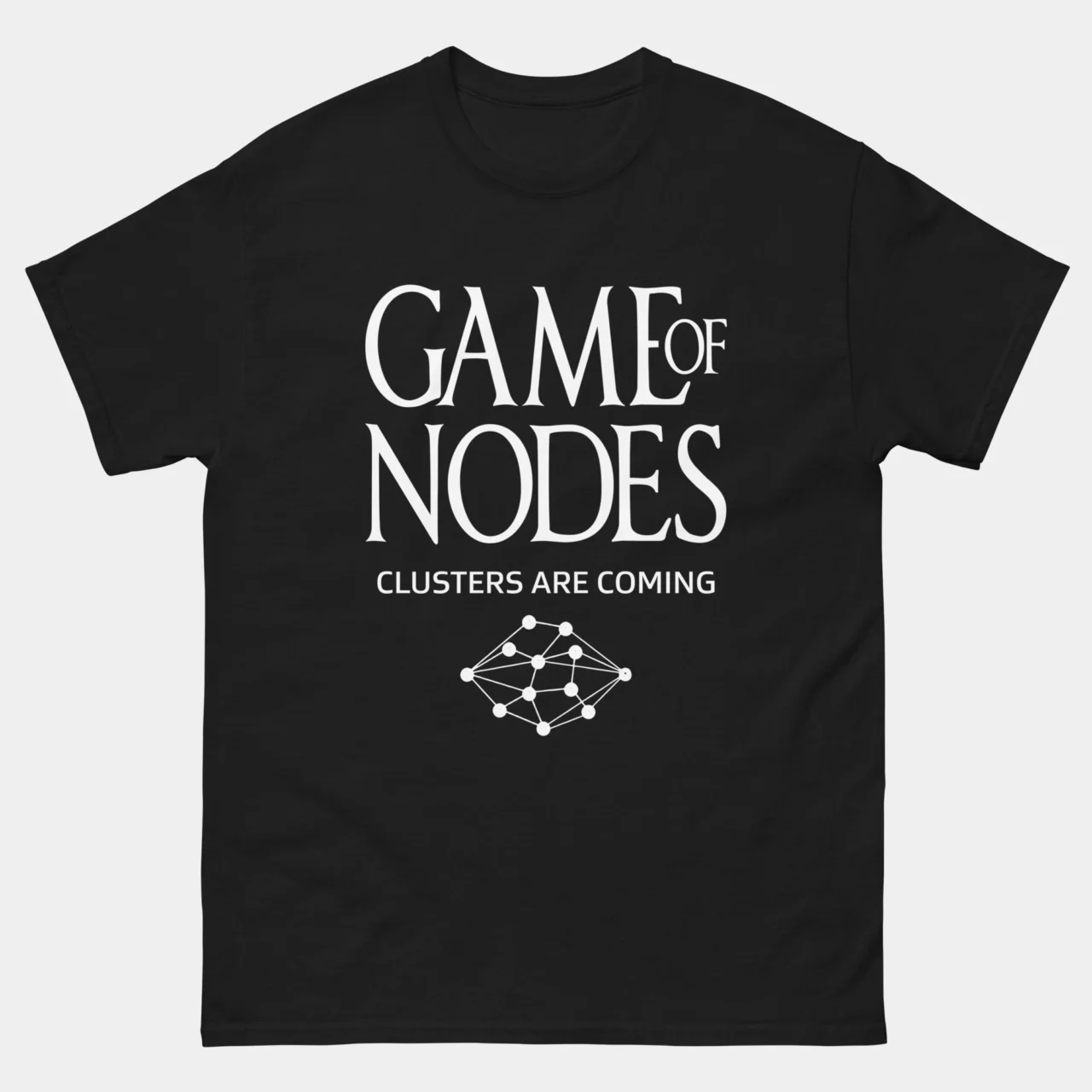 Game Of Nodes Funny Cloud Engineer Tee - Clusters Are Coming DevOps Engineer Humor T-Shirt in Black